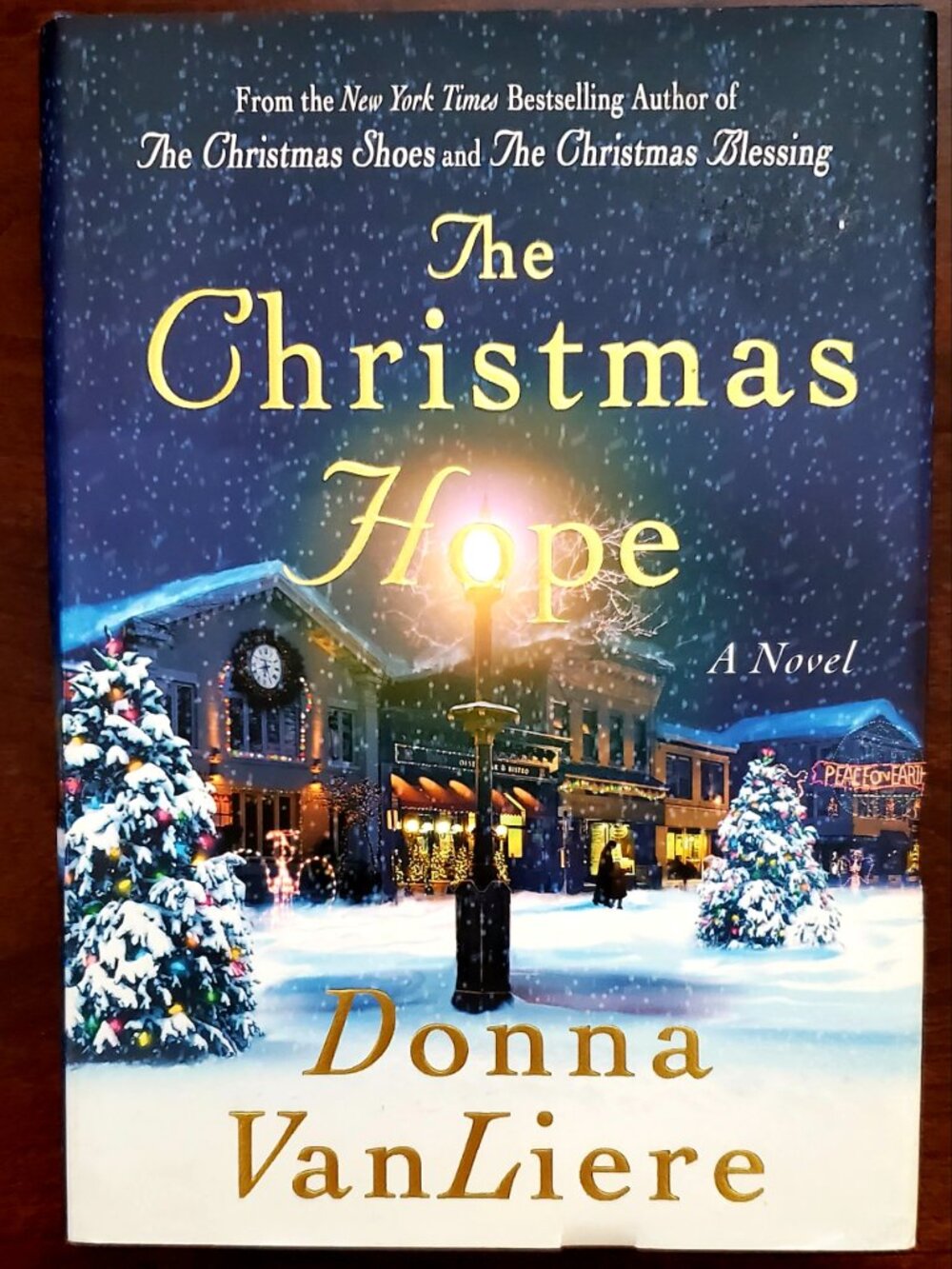 The Christmas Hope by Donna VanLiere Hardcover Book - 2005 Fiction Religious